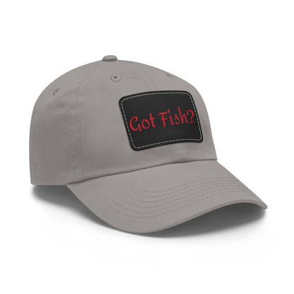 Got Fish? Mom or Dad Hat with Leather Patch (Rectangle)