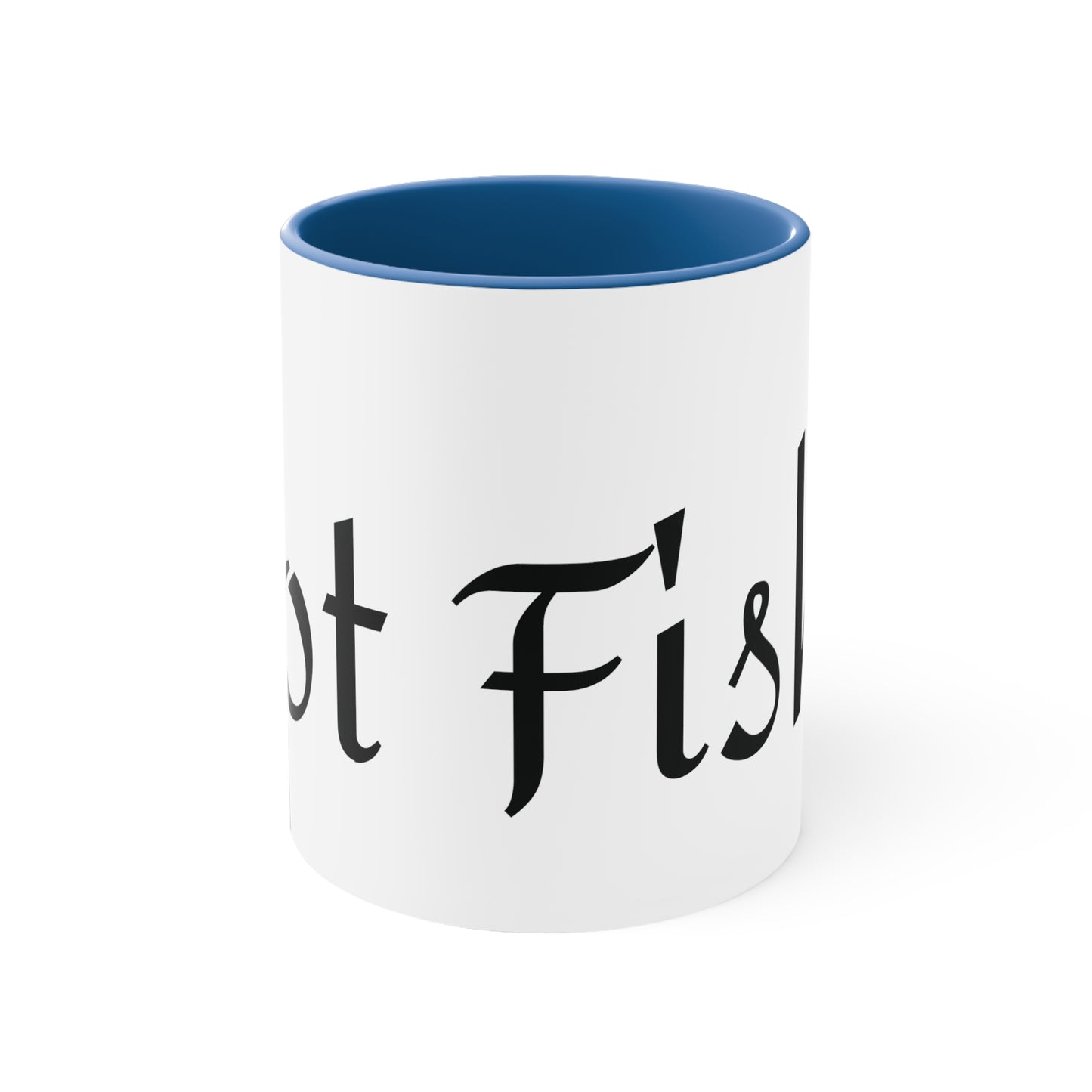 Got Fish? Accent Coffee Mug, 11oz