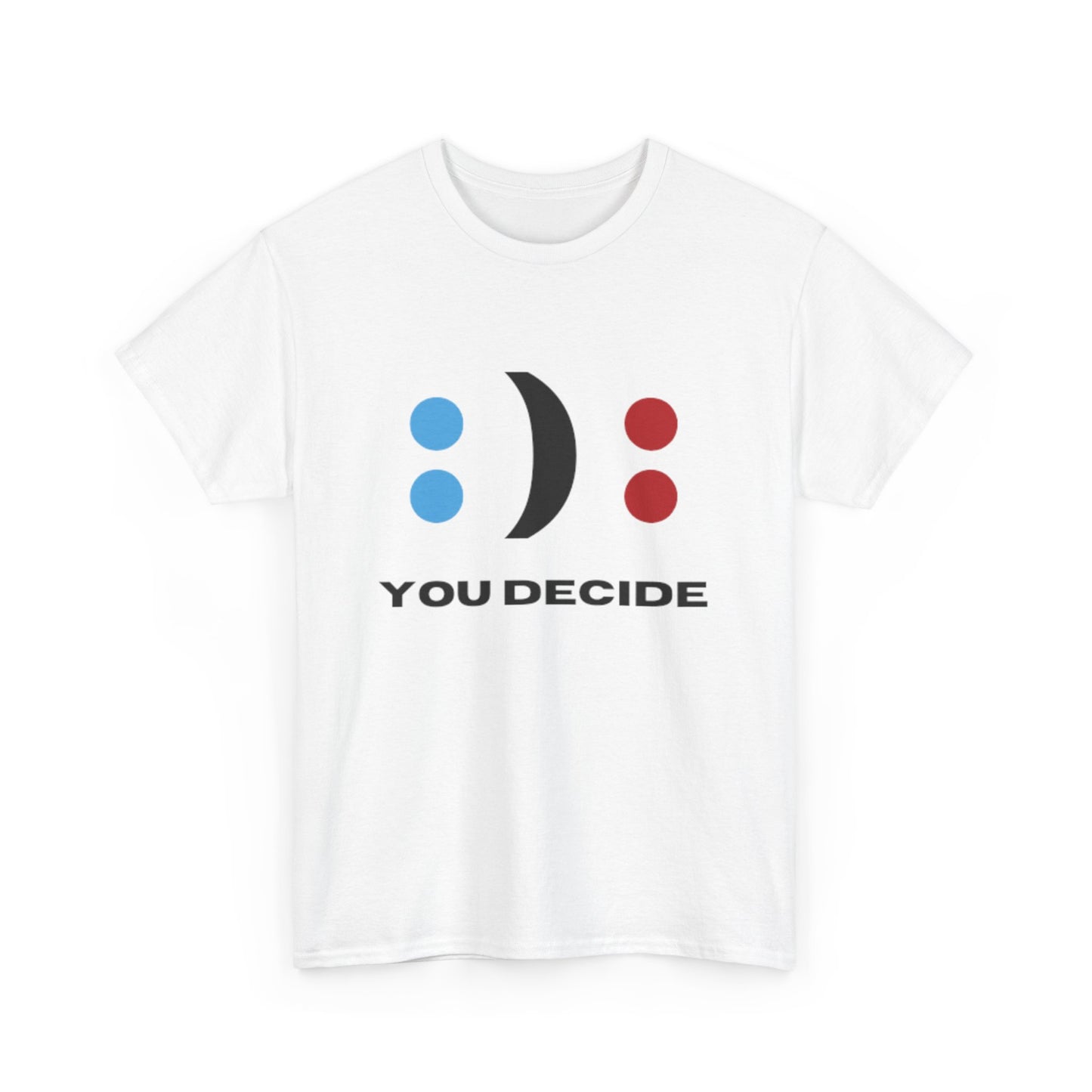 Fun - Unisex Heavy Cotton Tee - DECIDE