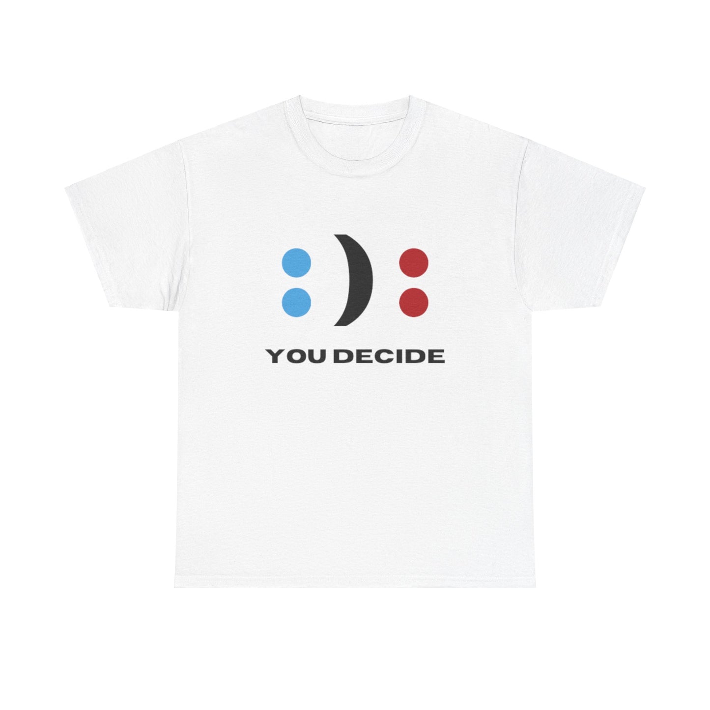 Fun - Unisex Heavy Cotton Tee - DECIDE