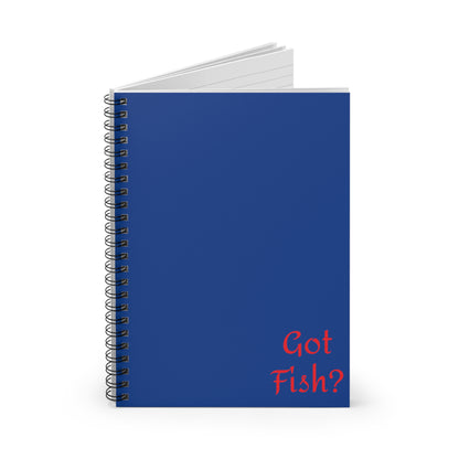 Got Fish? Spiral Notebook - Ruled Line