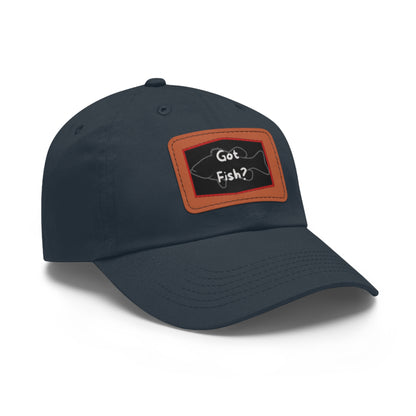 Got Fish? Dad Hat with Leather Patch (Rectangle)